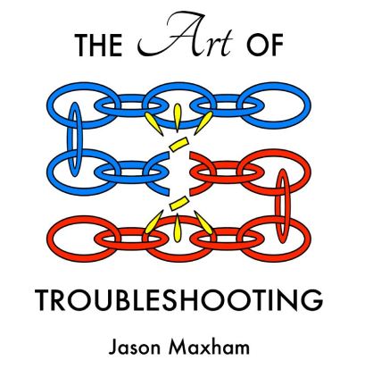 The-Art-of-troubleshooting